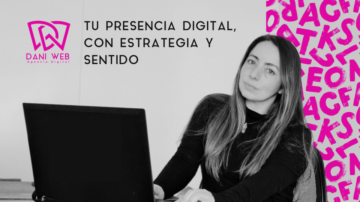 Dani Web | Marketing Digital & Diseño Web